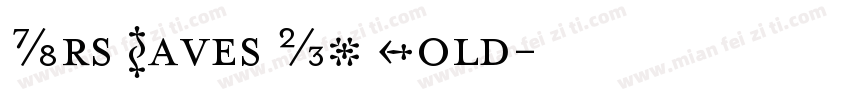 Mrs Eaves OT Bold字体转换